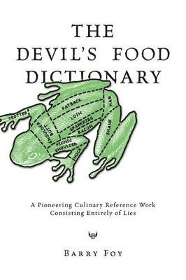Barry Foy - Devil's Food Dictionary, Häftad. Tillgänglighet: Lägg i varukorg