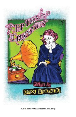 Carol Wierzbicki - Top Teen Greatest Hits, Häftad