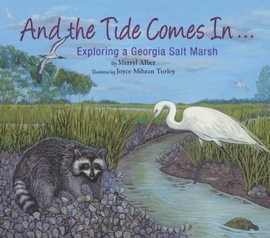 Merryl Alber - And the Tide Comes In..., Inbunden