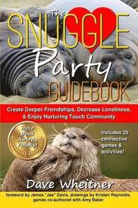 bokomslag The Snuggle Party Guidebook