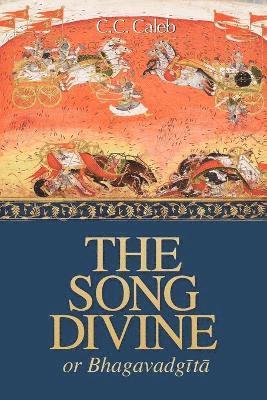 Morris Brand, Neal Delmonico - Song Divine, Or, Bhagavad-Gita, Häftad