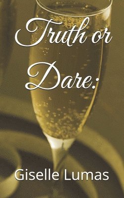 Truth or Dare