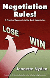 Jeanette Nyden - Negotiation Rules: A Practical Guide to Big Deal Negotiation, Häftad