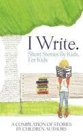 bokomslag I Write Short Stories by Kids for Kids Vol. 2