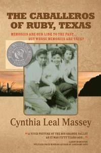The Caballeros of Ruby, Texas