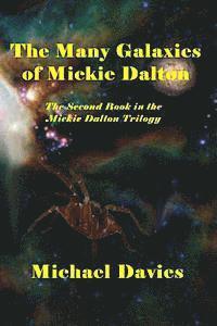 bokomslag The Many Galaxies of Mickie Dalton: The Second Book in the Mickie Dalton trilogy
