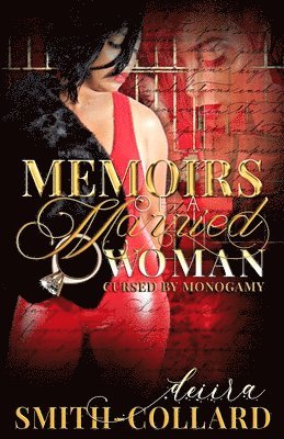 Memoirs of a Married Woman 1