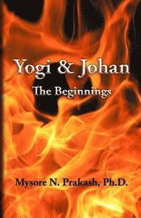bokomslag Yogi and Johan: The Beginnings