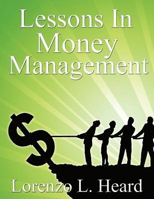 Lessons In Money Management 1