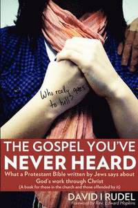 bokomslag Who Really Goes to Hell? - The Gospel You've Never Heard