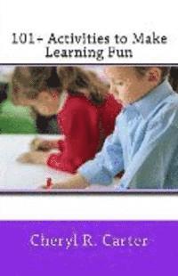 bokomslag 101+ Activities to Make Learning Fun