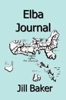 Jill Withrow Baker - Elba Journal, Häftad