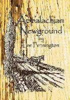 Lee Pennington - Appalachian Newground, Inbunden