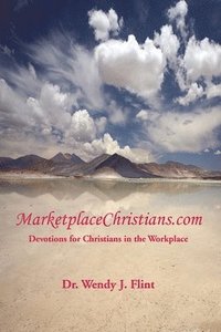 bokomslag MarketplaceChristians.com: Devotions for Christians in the Workplace