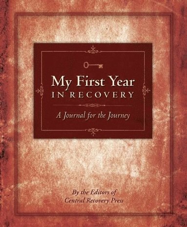 bokomslag My First Year In Recovery: A Journal For The Journey (H)