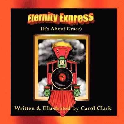 Carol Clark - Eternity Express, Häftad
