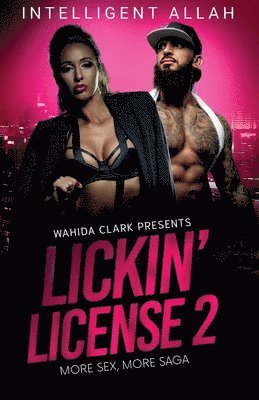 Lickin' License II 1