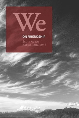 Scott Abbott, Zarko Radakovic, arko Radakovic, ¿Arko Radakovi¿ - We, Häftad