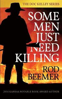bokomslag Some Men Just Need Killing