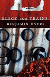 bokomslag Elegy for Trains