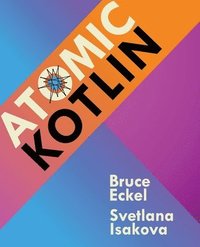 bokomslag Atomic Kotlin