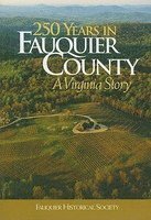 bokomslag 250 Years in Fauquier County