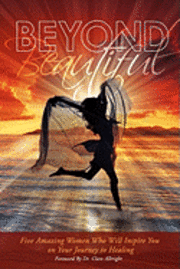 Lisa A. Hardwick, Nancy Newman - Beyond Beautiful, Häftad