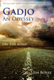 bokomslag Gadjo, An Odyssey, Volume 3, On the Road: The Life and Times of an OUtsider in the Circus