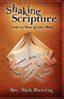 Mark Manning - Shaking Scripture: Grasping More of God's Word, Häftad