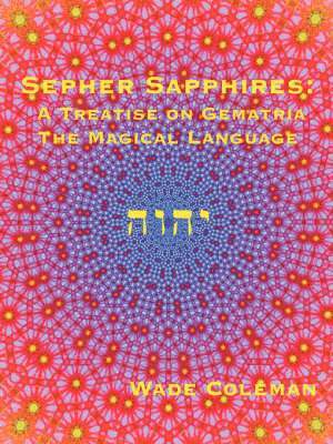 Wade Coleman, Chic and Tabatha Cicero, Darcy Kuntz - Sepher Sapphires, Häftad