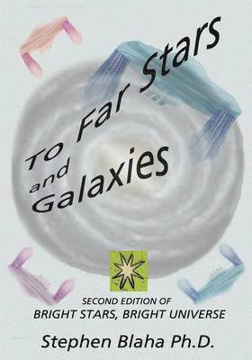 To Far Stars and Galaxies 1