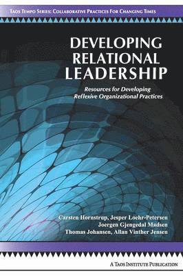 bokomslag Developing Relational Leadership