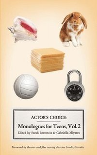 bokomslag Actor's Choice: Monologues for Teens, Volume 2