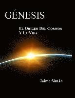 bokomslag Genesis: El Origen del Cosmos y la Vida - Edicion a Color