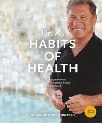 bokomslag Dr. A's Habits of Health