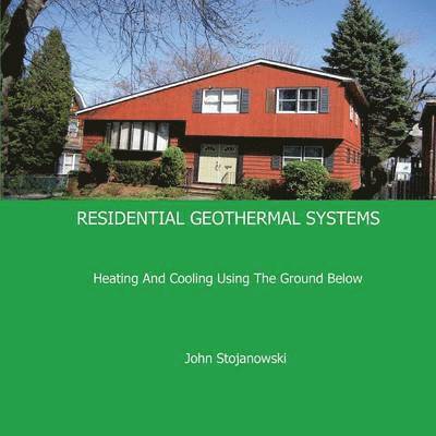 Residential Geothermal Systems 1