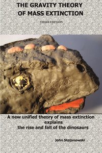 bokomslag THE Gravity Theory of Mass Extinction