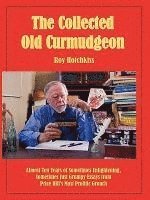bokomslag The Collected Old Curmudgeon