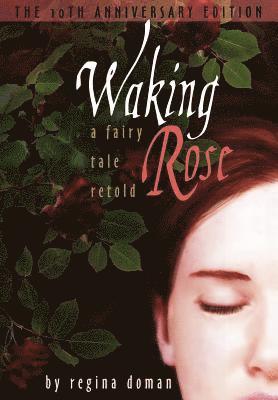 Waking Rose 1