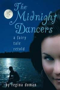 bokomslag The Midnight Dancers