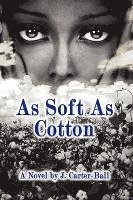 As Soft As Cotton 1