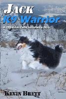 Jack: K9 Warrior