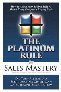 bokomslag The Platinum Rule for Sales Mastery