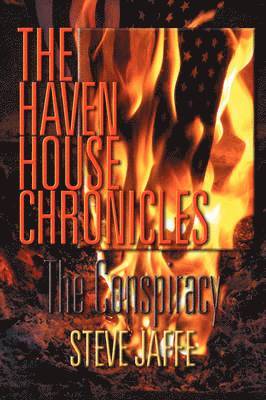Haven House Chronicles, The Conspiracy