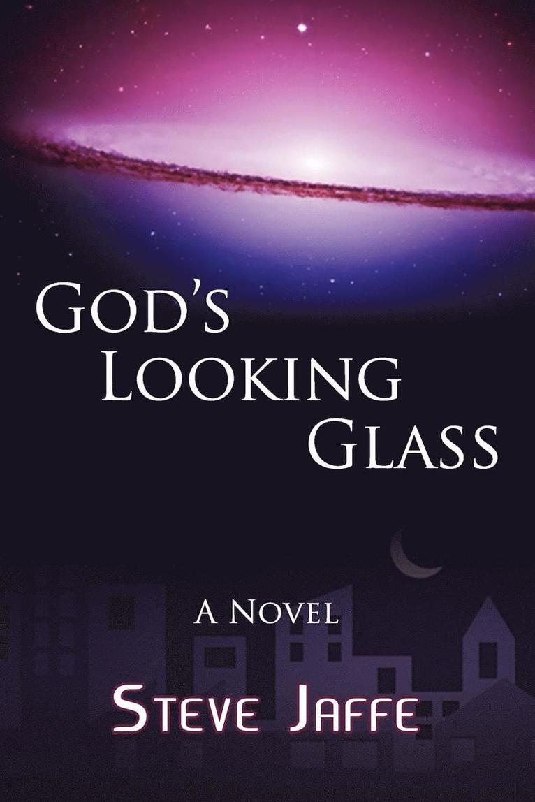 God's Looking Glass 1