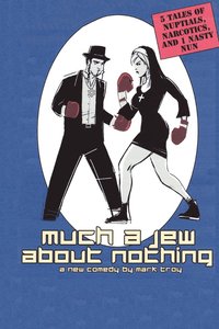 bokomslag Much a Jew About Nothing - Five Short Plays