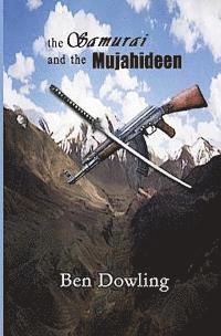 The Samurai and the Mujahideen