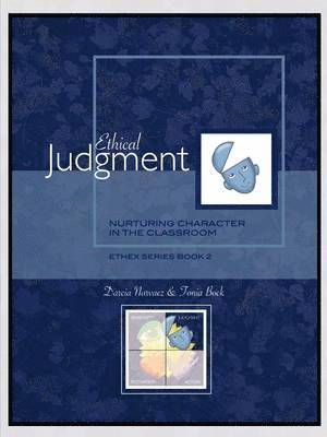Darcia Narvaez, Tonia Bock - Ethical Judgment, Häftad