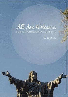 Martin K Scanlan - All Are Welcome, Häftad