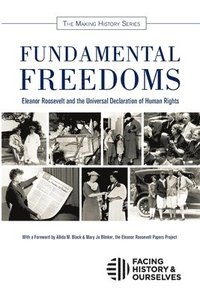 bokomslag Fundamental Freedoms: Eleanor Roosevelt and the Universal Declaration of Human Rights